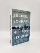 Buchcover und Innenansicht für das Buch: Zucker, Schnaps und Nilpferdpeitsche