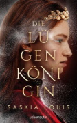 Buchcover und Innenansicht für das Buch: Die Lügenkönigin - Mitreißende Fantasy in opulenter Ausstattung: Hardcover mit Lesebändchen, als Extra nur in der 1. Auflage: Character Cards