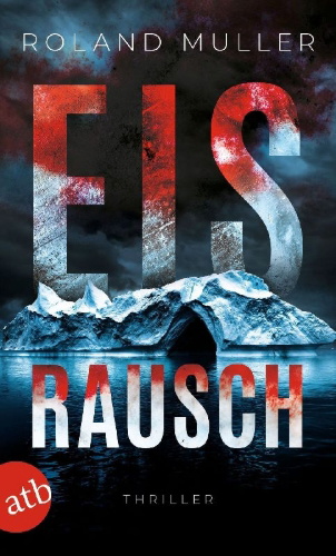 Buchcover und Innenansicht für das Buch: Eisrausch