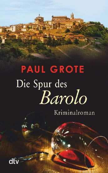 Buchcover und Innenansicht für das Buch: Die Spur des Barolo