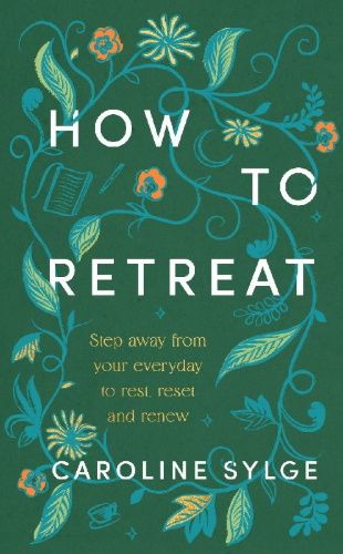 Buchcover und Innenansicht für das Buch: How to Retreat
