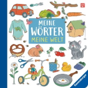 Buchcover und Innenansicht für das Buch: Meine Wörter - Meine Welt: Mein erstes buntes Wörterbuch
