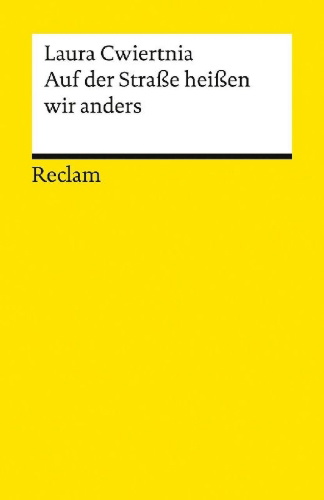 Buchcover und Innenansicht für das Buch: Auf der Straße heißen wir anders. Roman