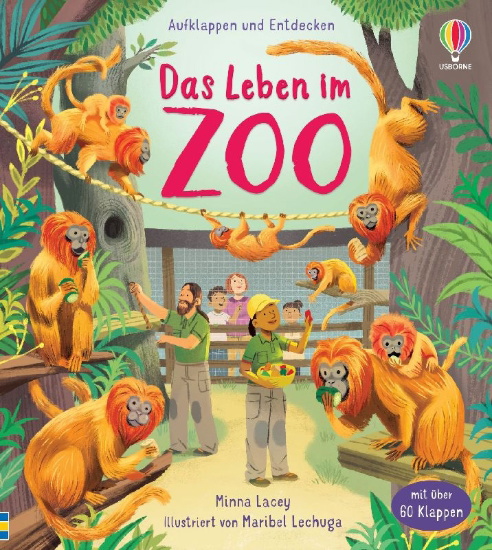 Buchcover und Innenansicht für das Buch: Aufklappen und Entdecken: Das Leben im Zoo