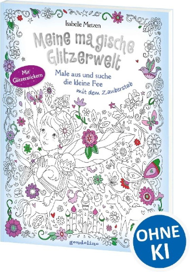 Buchcover und Innenansicht für das Buch: Meine magische Glitzerwelt - Male aus und suche die kleine Fee mit dem Zauberstab