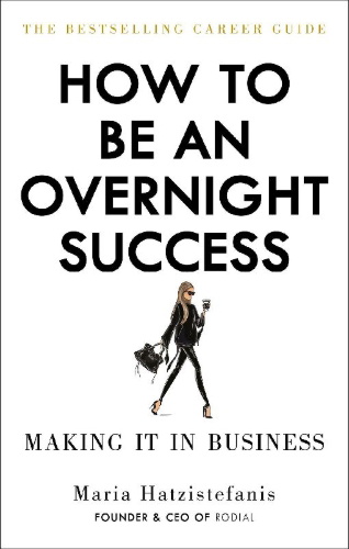 Buchcover und Innenansicht für das Buch: How to Be an Overnight Success