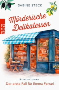 Buchcover und Innenansicht für das Buch: Mörderische Delikatessen