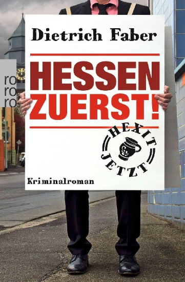 Buchcover und Innenansicht für das Buch: Hessen zuerst!