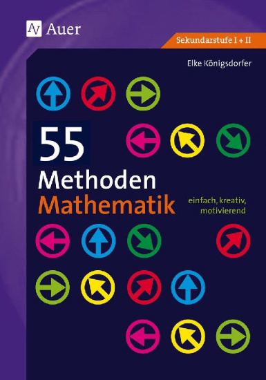Buchcover und Innenansicht für das Buch: 55 Methoden Mathematik
