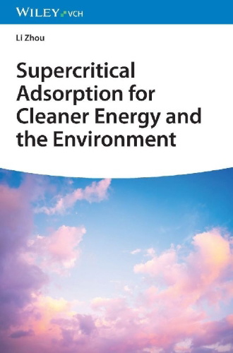 Buchcover und Innenansicht für das Buch: Supercritical Adsorption for Cleaner Energy and the Environment