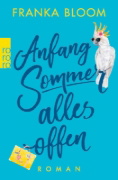 Buchcover und Innenansicht für das Buch: Anfang Sommer - alles offen