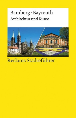 Buchcover und Innenansicht für das Buch: Reclams Städteführer Bamberg/Bayreuth