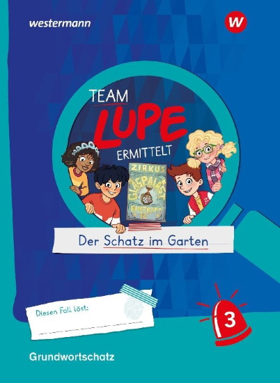 Buchcover und Innenansicht für das Buch: TEAM LUPE ERMITTELT - Übungshefte. Grundwortschatz 3 BASIS