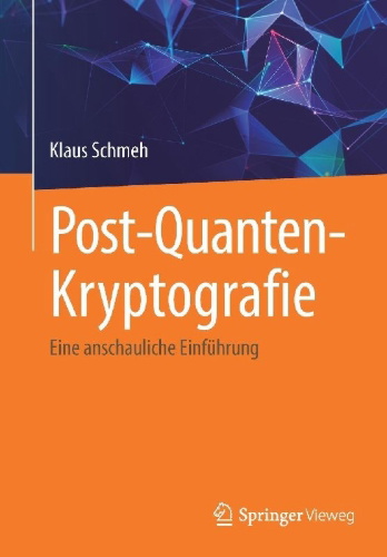 Buchcover und Innenansicht für das Buch: Post-Quanten-Kryptografie