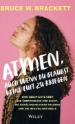 Buchcover und Innenansicht für das Buch: Atmen, auch wenn du glaubst, keine Luft zu kriegen