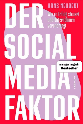 Buchcover und Innenansicht für das Buch: Der Social Media Faktor