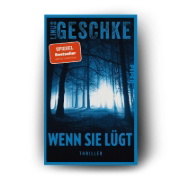 Buchcover und Innenansicht für das Buch: Wenn sie lügt