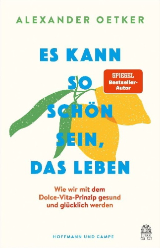 Buchcover und Innenansicht für das Buch: Es kann so schön sein, das Leben