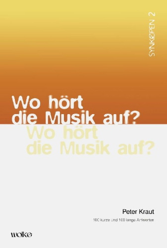 Buchcover und Innenansicht für das Buch: Wo hört die Musik auf?
