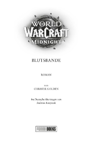 Buchcover und Innenansicht für das Buch: World of Warcraft: Midnight - Blutsbande