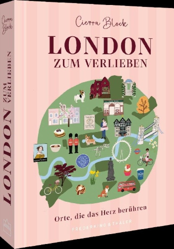 Buchcover und Innenansicht für das Buch: London zum Verlieben