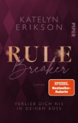 Buchcover und Innenansicht für das Buch: Rulebreaker - Verlieb dich nie in deinen Boss