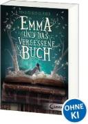 Buchcover und Innenansicht für das Buch: Emma und das vergessene Buch