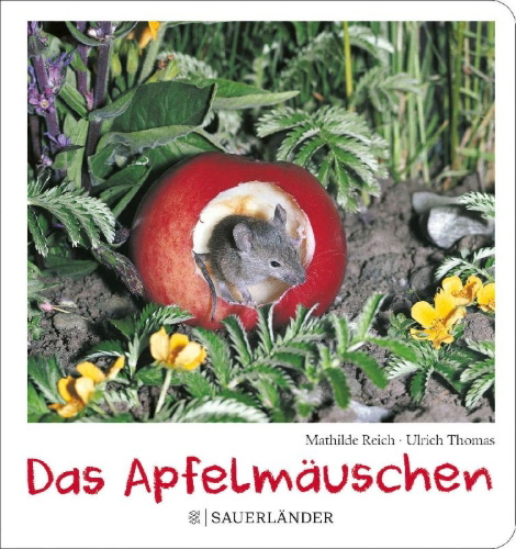 Buchcover und Innenansicht für das Buch: Das Apfelmäuschen (Pappbilderbuch)