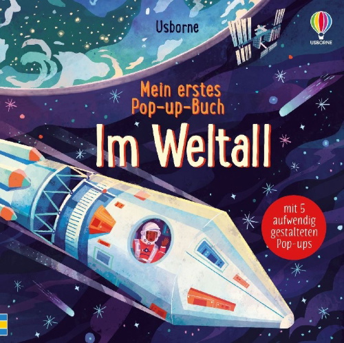 Buchcover und Innenansicht für das Buch: Mein erstes Pop-up-Buch: Im Weltall