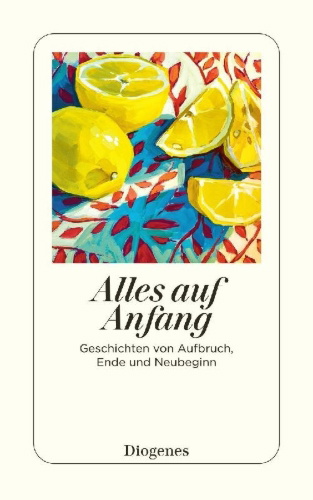 Buchcover und Innenansicht für das Buch: Alles auf Anfang