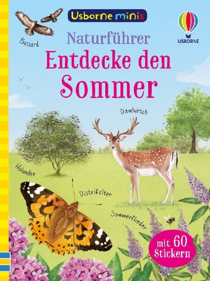Buchcover und Innenansicht für das Buch: Usborne Minis - Naturführer: Entdecke den Sommer