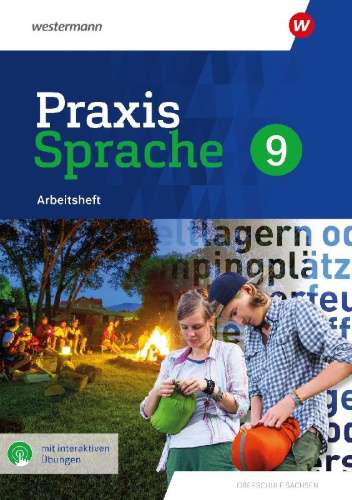 Buchcover und Innenansicht für das Buch: Praxis Sprache 9. Arbeitsheft mit interaktiven Übungen. Differenzierende Ausgabe für Sachsen