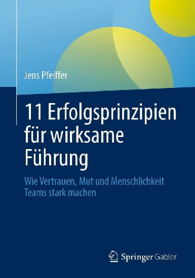 Buchcover und Innenansicht für das Buch: 11 Erfolgsprinzipien für wirksame Führung
