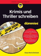 Buchcover und Innenansicht für das Buch: Krimis und Thriller schreiben für Dummies