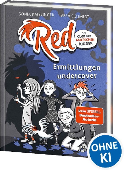 Buchcover und Innenansicht für das Buch: Red - Der Club der magischen Kinder (Band 2) - Ermittlungen undercover