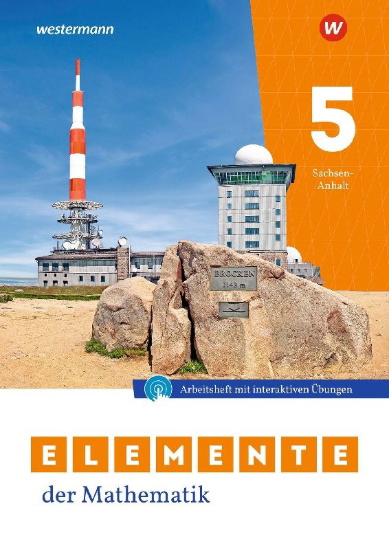 Buchcover und Innenansicht für das Buch: Elemente der Mathematik SI. Arbeitsheft mit Interaktiven Übungen und Lösungen 5. Für Sachsen-Anhalt