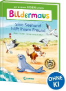 Buchcover und Innenansicht für das Buch: Bildermaus - Sina Seehund hilft ihrem Freund