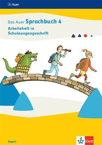 Buchcover und Innenansicht für das Buch: Das Auer Sprachbuch 4. Ausgabe Bayern