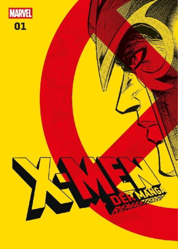 Buchcover und Innenansicht für das Buch: X-Men: Der Manga Remastered 01