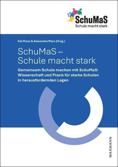 Buchcover und Innenansicht für das Buch: SchuMaS - Schule macht stark