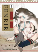Buchcover und Innenansicht für das Buch: Fenrir: Die vergessene Legende von Temujin 01