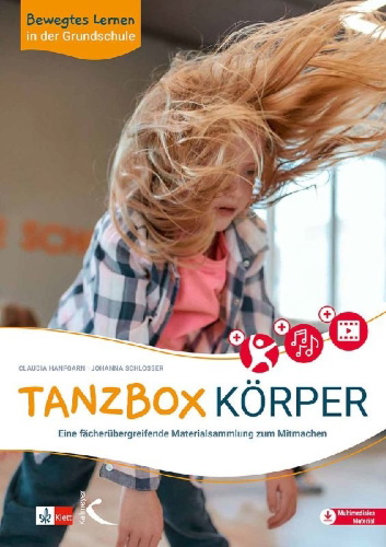 Buchcover und Innenansicht für das Buch: Bewegtes Lernen in der Grundschule: Tanzbox Körper