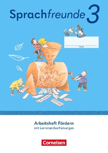 Buchcover und Innenansicht für das Buch: Sprachfreunde 3. Schuljahr. Arbeitsheft Fördern - Östliche Bundesländer und Berlin