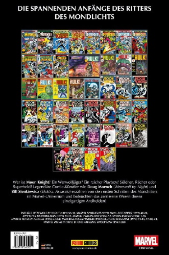 Buchcover und Innenansicht für das Buch: Werewolf by Night (1972) 32-33, Marvel Spotlight (1971) 28-29, Defenders (1972) 47-50, Spectacular Spider-Man (1976) 22-23, Marvel Two-In-One (1974) 52, Moon Knight (1980) 1-20, Marvel Team-Up Annual (1976) 4, Material aus Defenders (1972) 51, Hulk! Magazine (1978) 11-15, 17-18, 20, Marvel Preview (1975) 21, Amazing Spider-Man (1963) 220