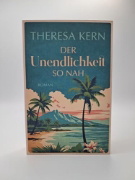 Buchcover und Innenansicht für das Buch: Der Unendlichkeit so nah