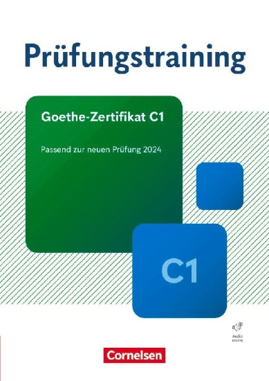 Buchcover und Innenansicht für das Buch: Prüfungstraining DaF Goethe-Zertifikat C1 - Übungsbuch mit Lösungen und Audios als Download