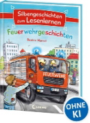 Buchcover und Innenansicht für das Buch: Silbengeschichten zum Lesenlernen - Feuerwehrgeschichten