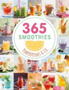 Buchcover und Innenansicht für das Buch: 365 Smoothies, Powerdrinks & Co.