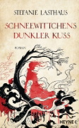 Buchcover und Innenansicht für das Buch: Schneewittchens dunkler Kuss