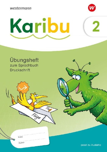 Buchcover und Innenansicht für das Buch: Karibu. Arbeitsheft DS zum Sprachbuch 2